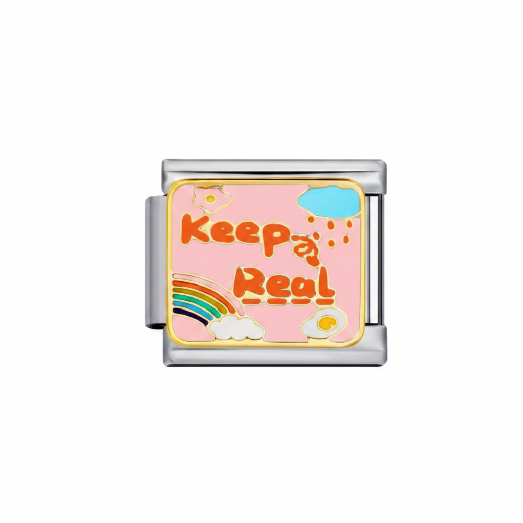 Keep it real
